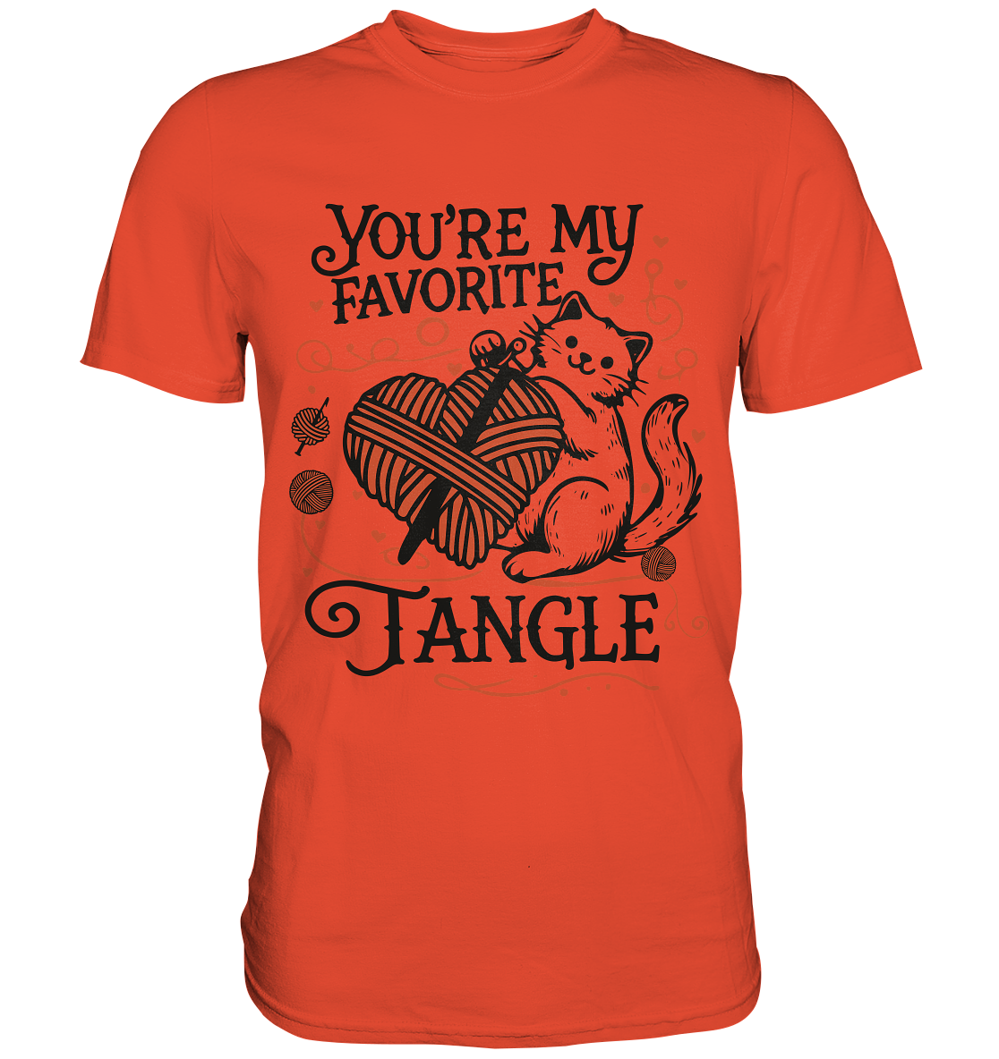 You are my favourite Tangle - Premium ShirtFaunaFeels Onlineshopfavourite Tangle - Premium Shirt