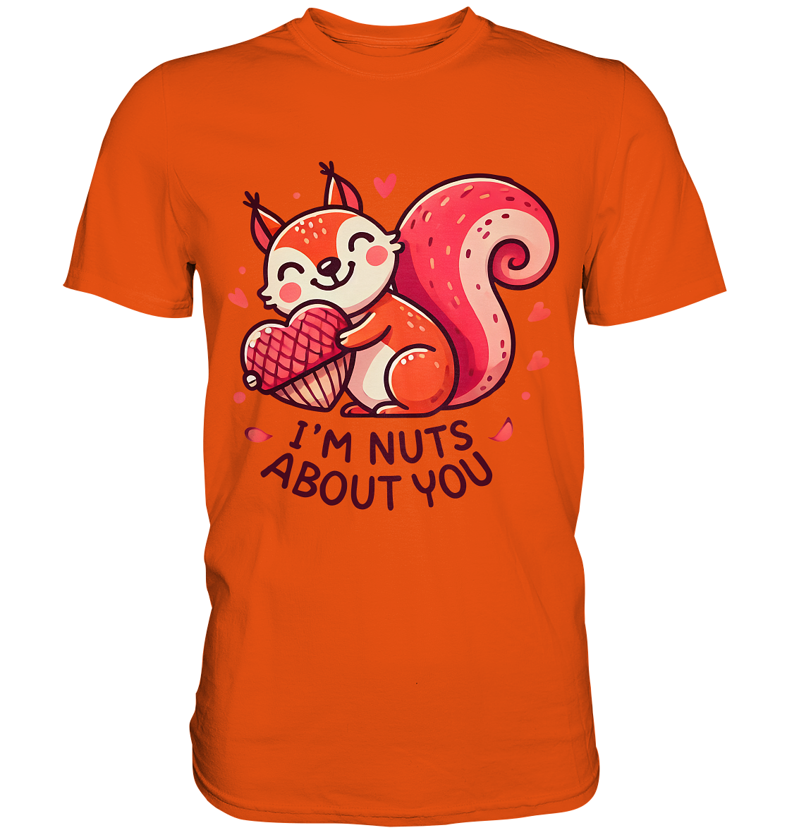 I'm Nuts About You - Süßes Eichhörnchen mit Herznuss Valentinsdesign -FaunaFeels OnlineshopI m