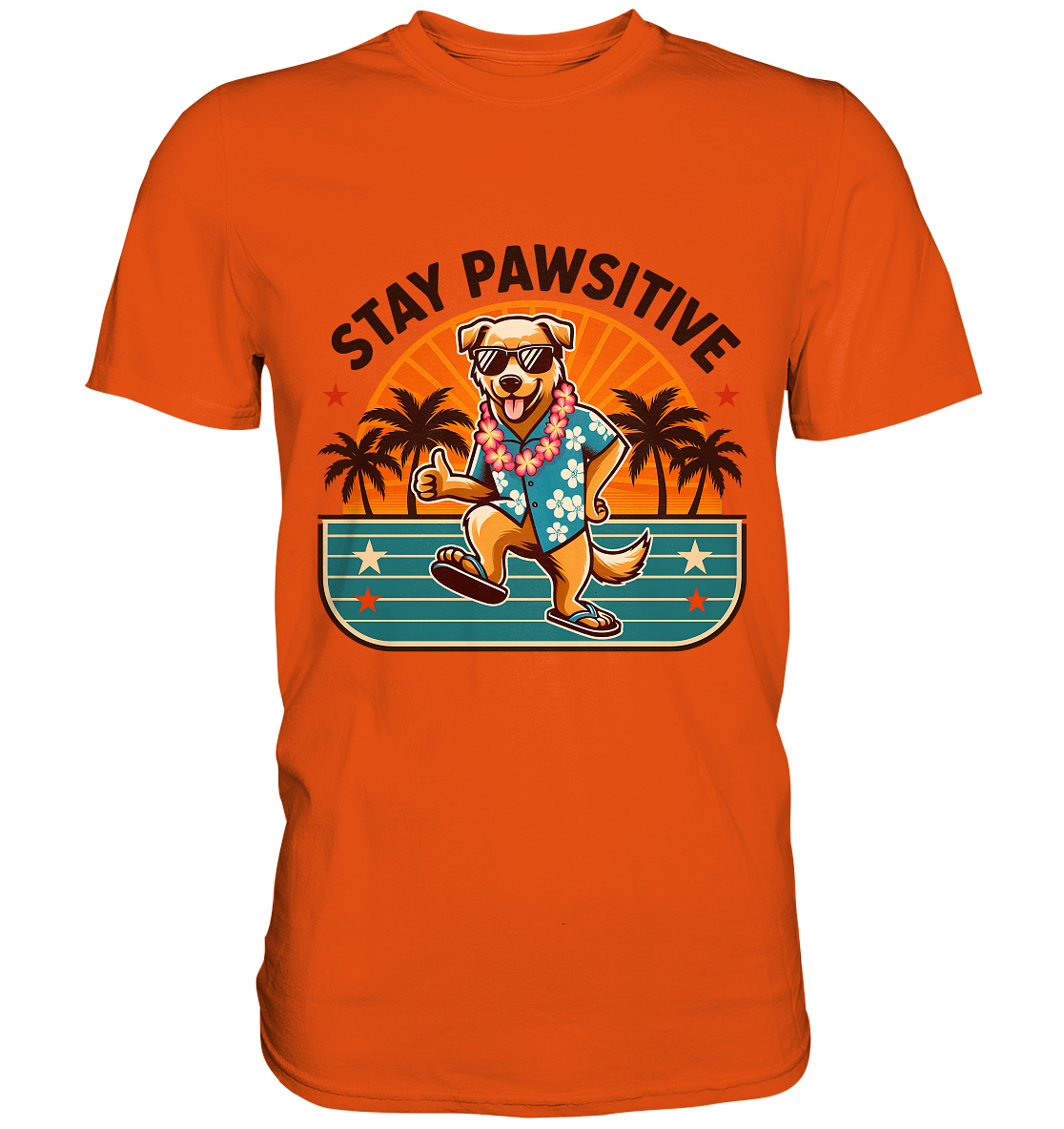 Stay Pawsitive – Lustiges Hundemotiv mit Sonnenbrille, Hawaiihemd und Palmen für gute Laune - Premium Shirt
