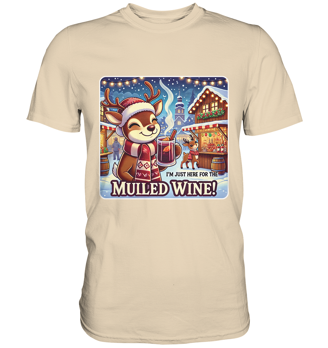 I'm Just Here for the Mulled Wine – Das festliche Rentier auf dem WeihFaunaFeels OnlineshopMulled Wine – Das festliche Rentier auf dem Weihnachtsmarkt