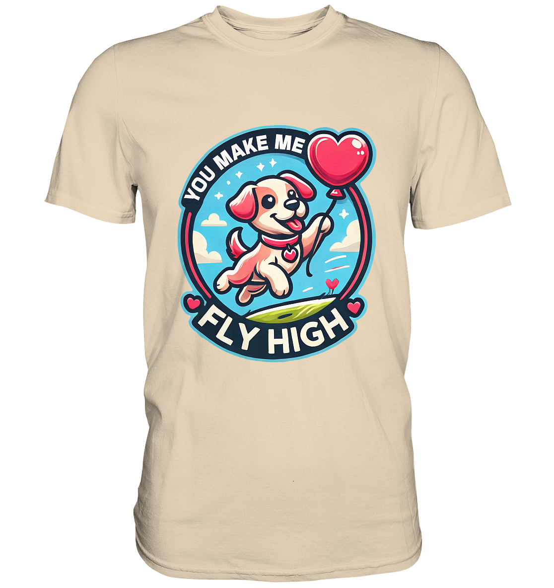 You Make Me Fly High - Verspielte Welpe mit Herzballon - Premium ShirtFaunaFeels OnlineshopFly High - Verspielte Welpe mit Herzballon - Premium Shirt