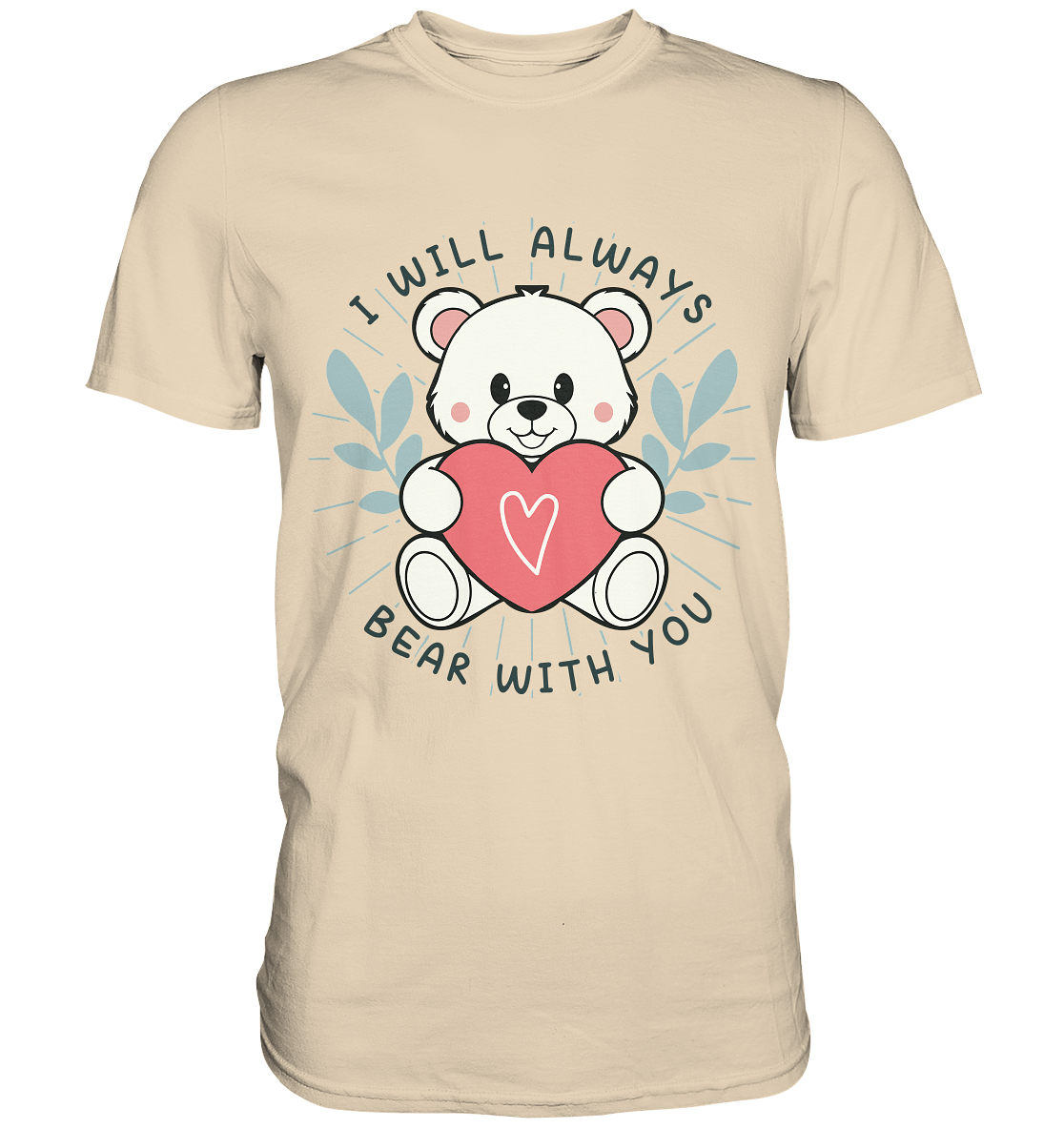 I Will Always Bear With You - Süßer Eisbär mit Herz Valentinsdesign - FaunaFeels OnlineshopI Will