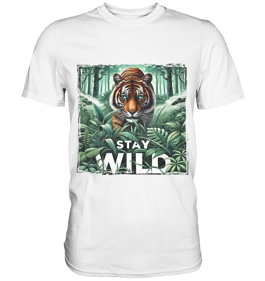 Stay Wild – Tiger im Dschungel - Premium ShirtFaunaFeels Onlineshopstay wild – tiger im dschungel - premium shirt