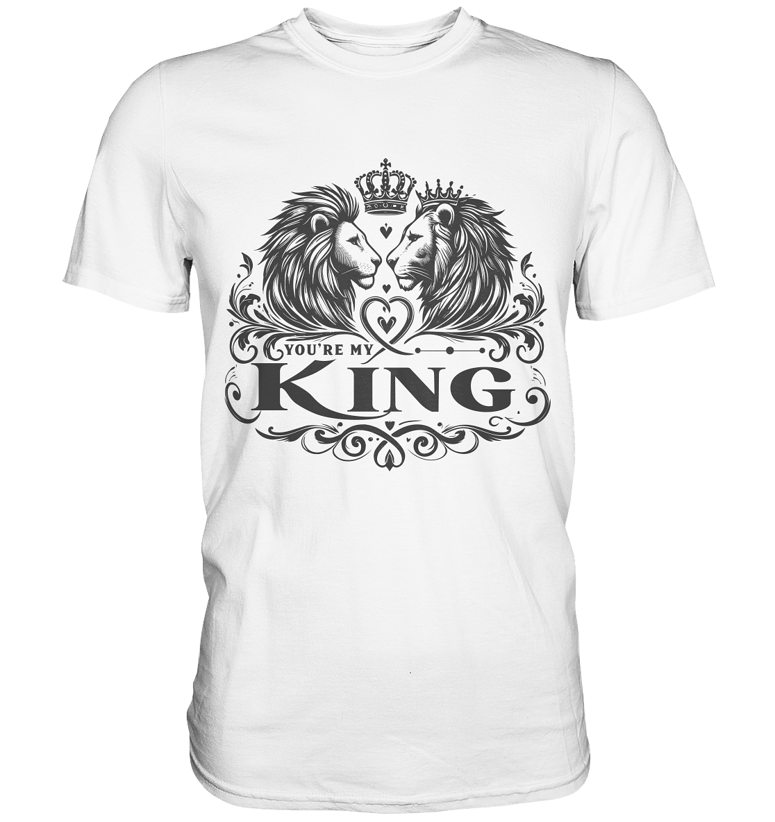 You're My King - Majestätische Löwen mit Krone - Premium ShirtFaunaFeels OnlineshopKing - Majestätische