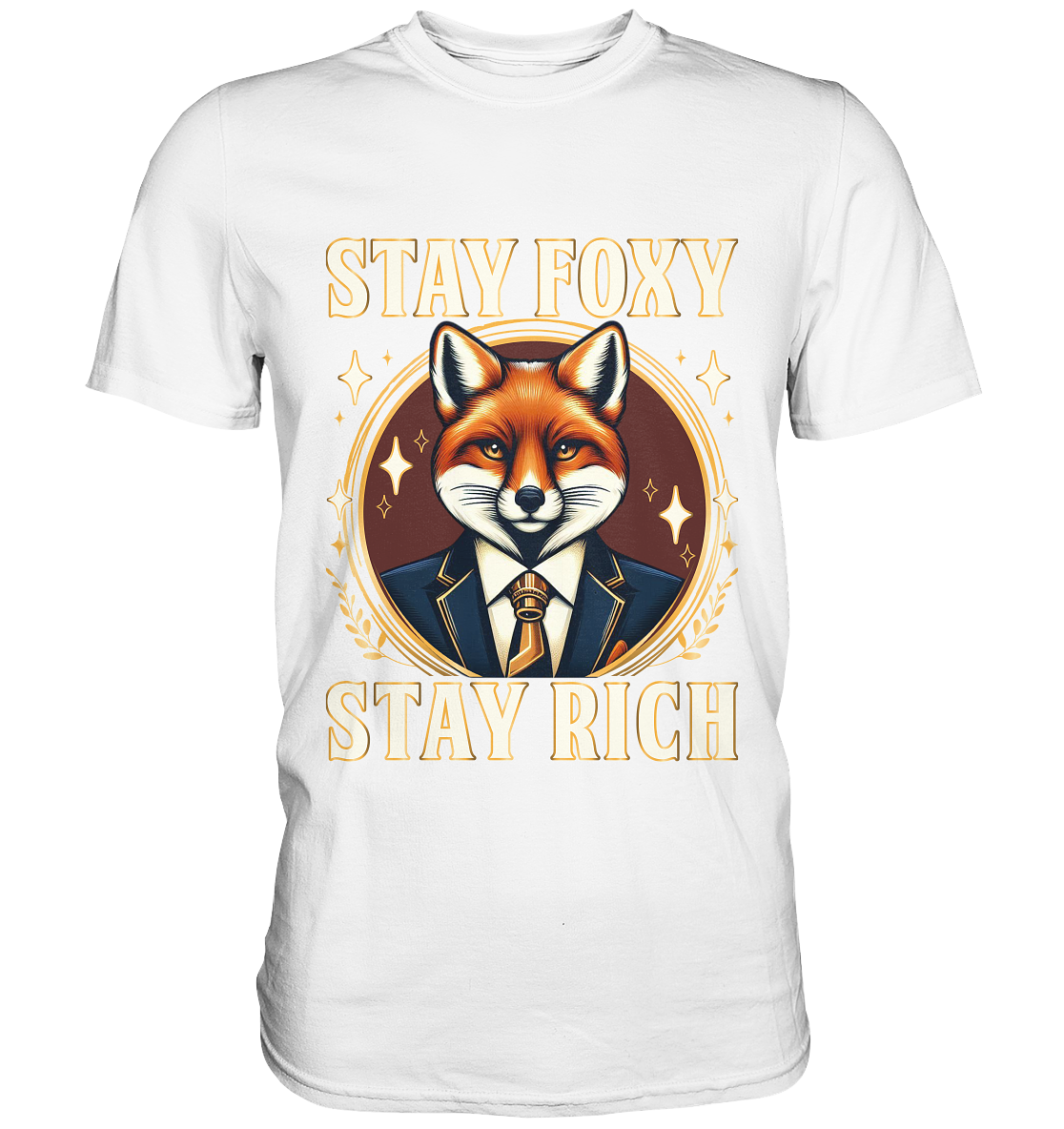 Clever fox in a suit with the phrase "Stay Foxy, Stay Rich" on a premium shirt.