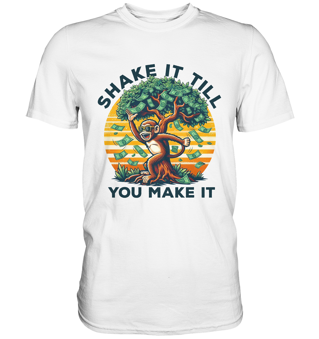 Shake It Till You Make It – Affe am Geldbaum - Premium ShirtFaunaFeels OnlineshopGeldbaum - Premium Shirt