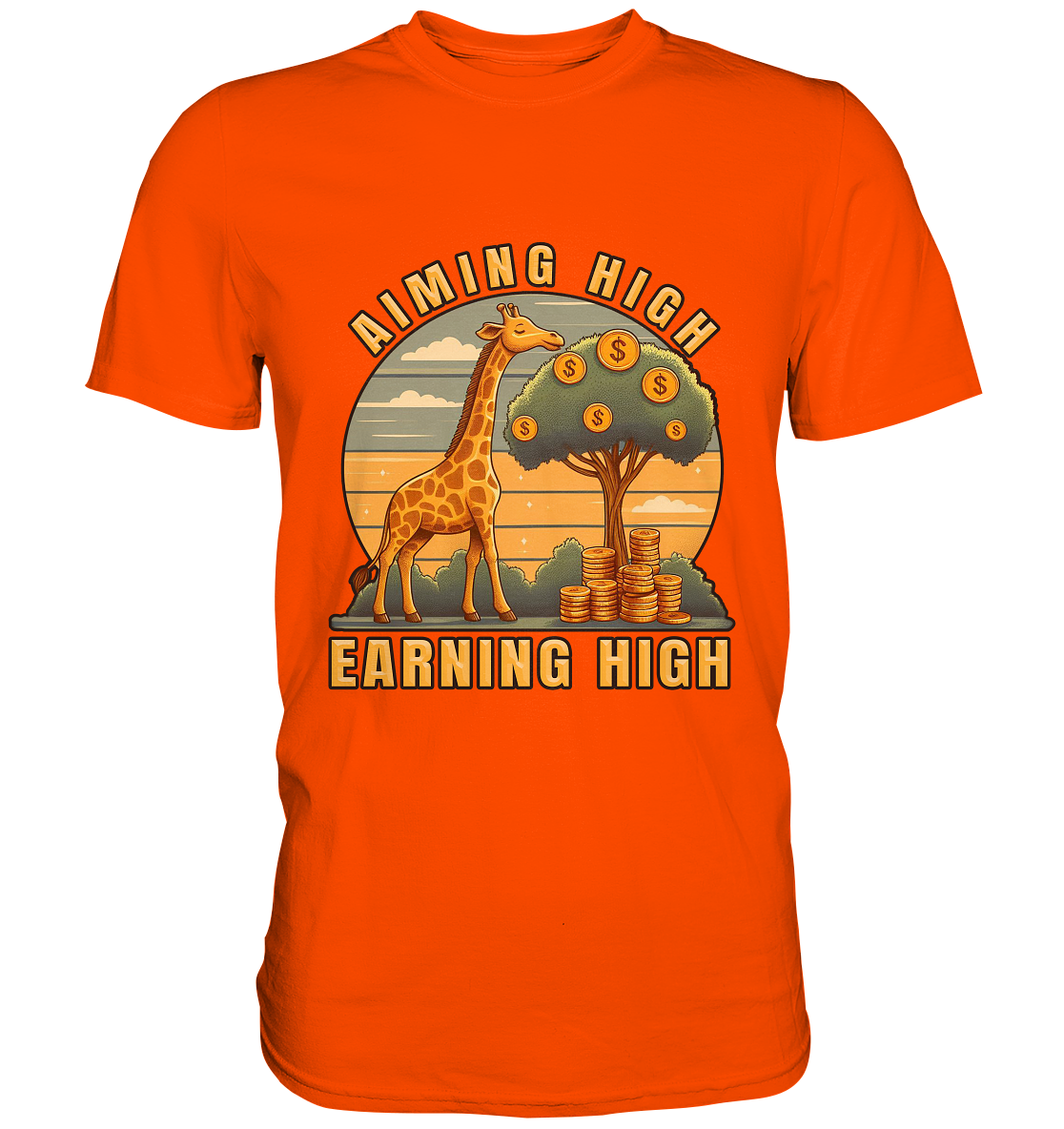 Aiming High Earning High – Giraffe und Geldbaum - Premium ShirtFaunaFeels OnlineshopAiming High Earning High – Giraffe und Geldbaum - Premium Shirt