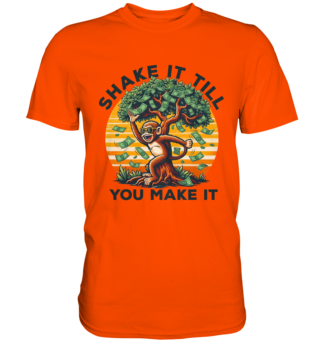Shake It Till You Make It – Affe am Geldbaum - Premium ShirtFaunaFeels OnlineshopGeldbaum - Premium Shirt