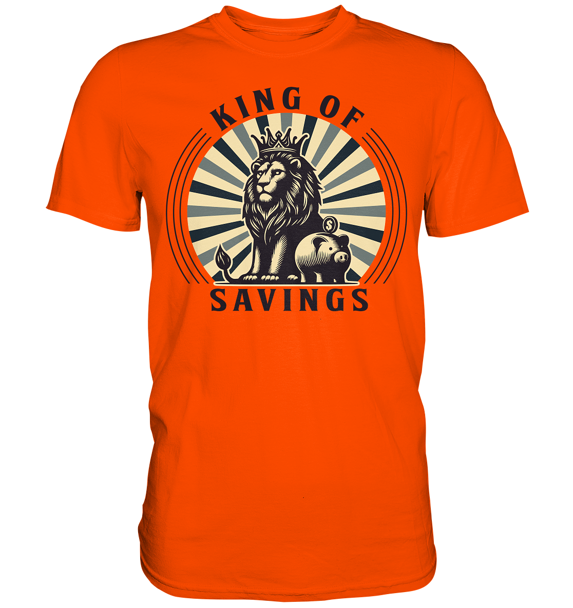 King of Savings – Löwe mit Sparschwein - Premium ShirtFaunaFeels OnlineshopKing of