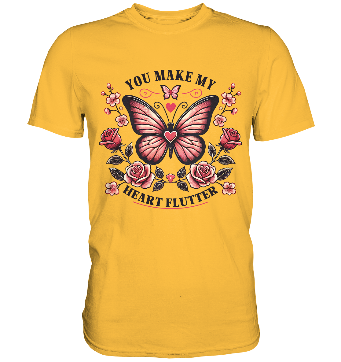 You Make My Heart Flutter - Romantischer Schmetterling mit Rosen - PreFaunaFeels OnlineshopHeart Flutter - Romantischer Schmetterling mit Rosen - Premium Shirt