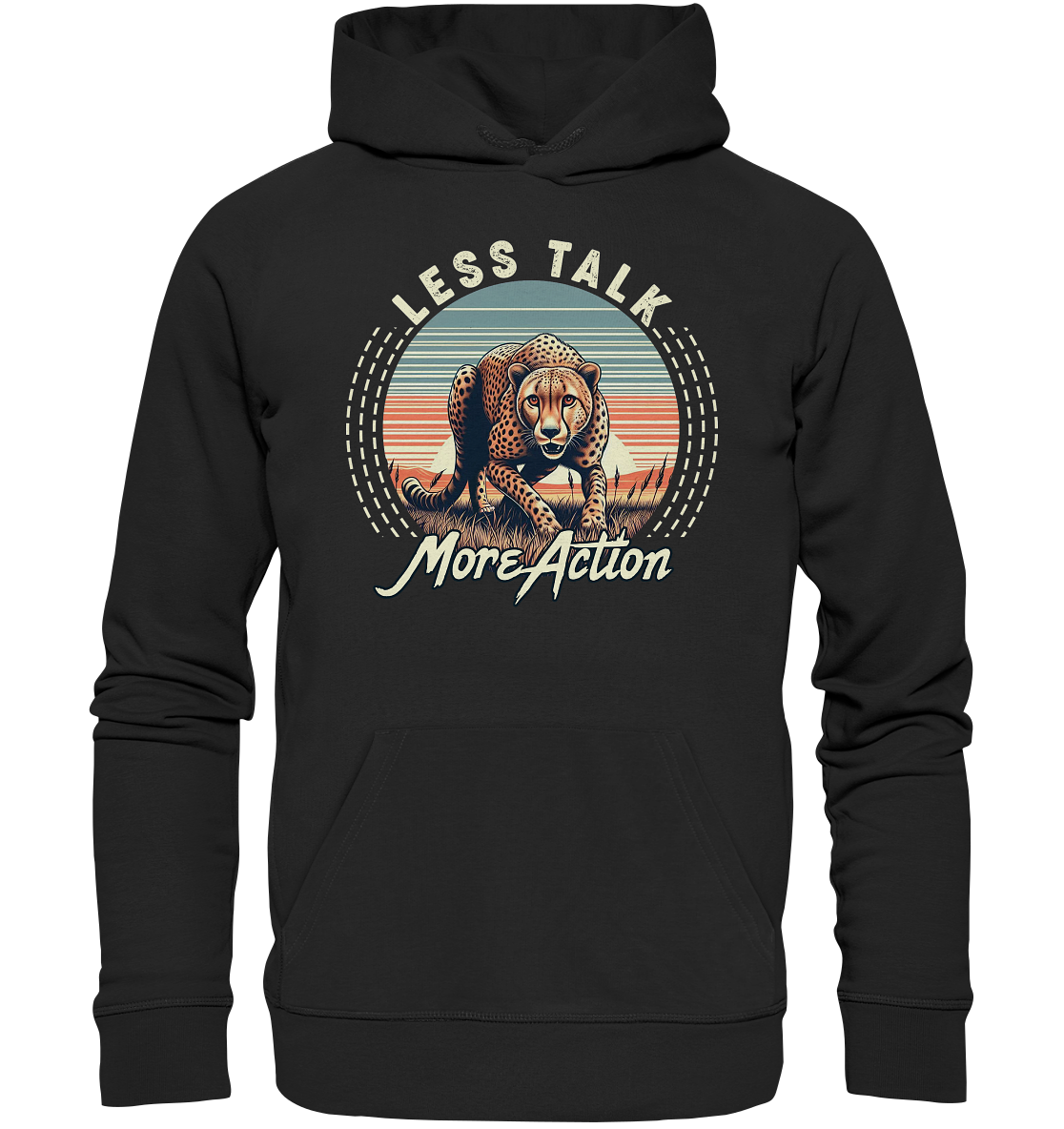 Less Talk More Action – Gepard auf der Jagd - Premium Unisex HoodieFaunaFeels Onlineshoptalk