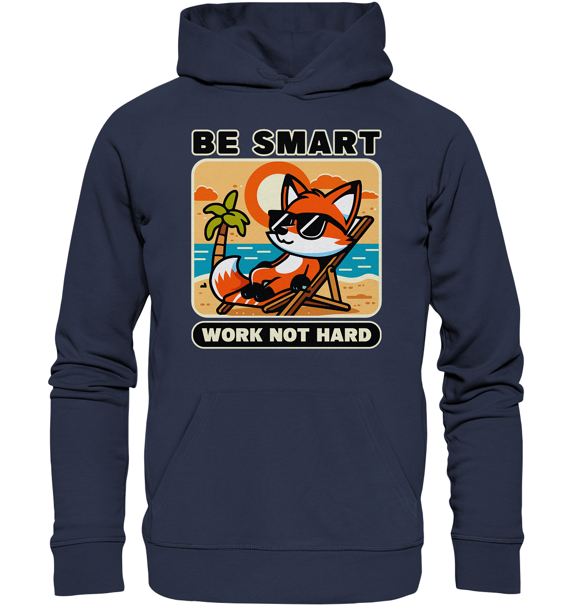 Be Smart Work Not Hard – Lässiger Fuchs am Strand - Premium Unisex HooFaunaFeels Onlineshopstrand - premium unisex hoodie