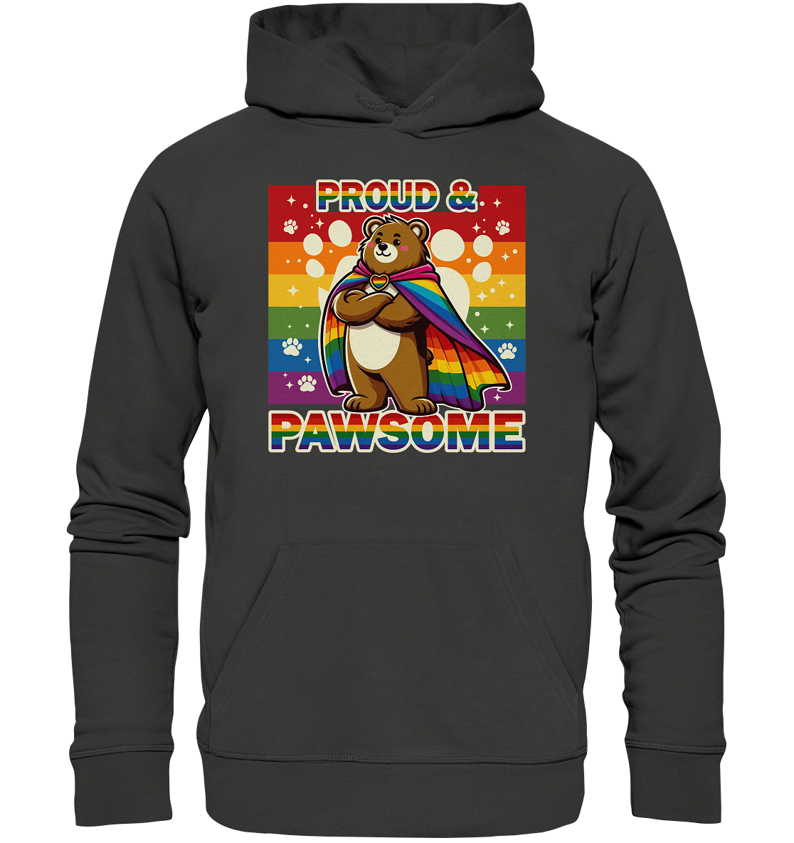 Proud & Pawsome rainbow bear hoodie celebrating strength and LGBTQ+ pride.