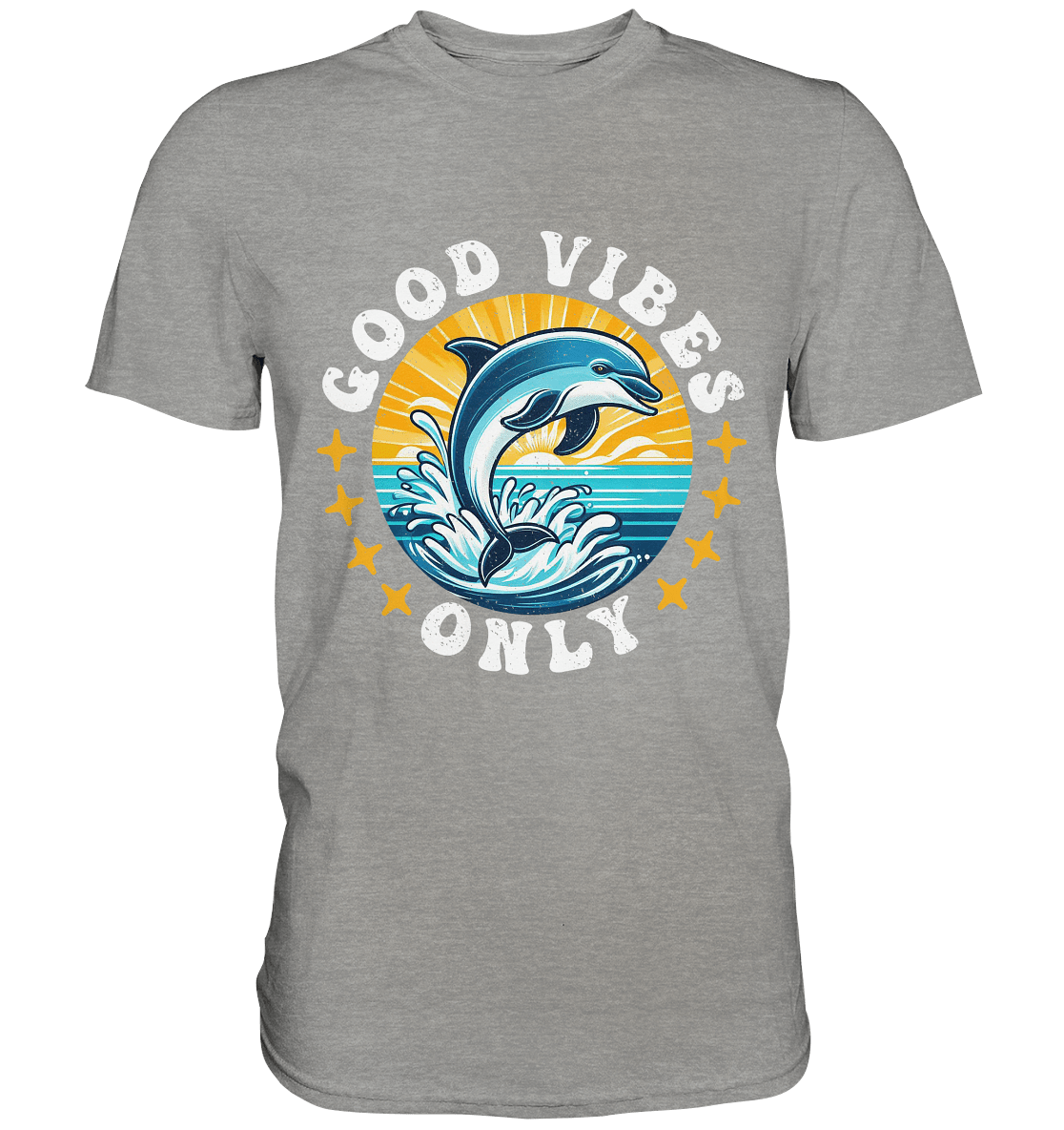 Good Vibes Only – Fröhlicher Delfin - Premium Shirt - FaunaFeels Onlineshop Unisex - Shirts
