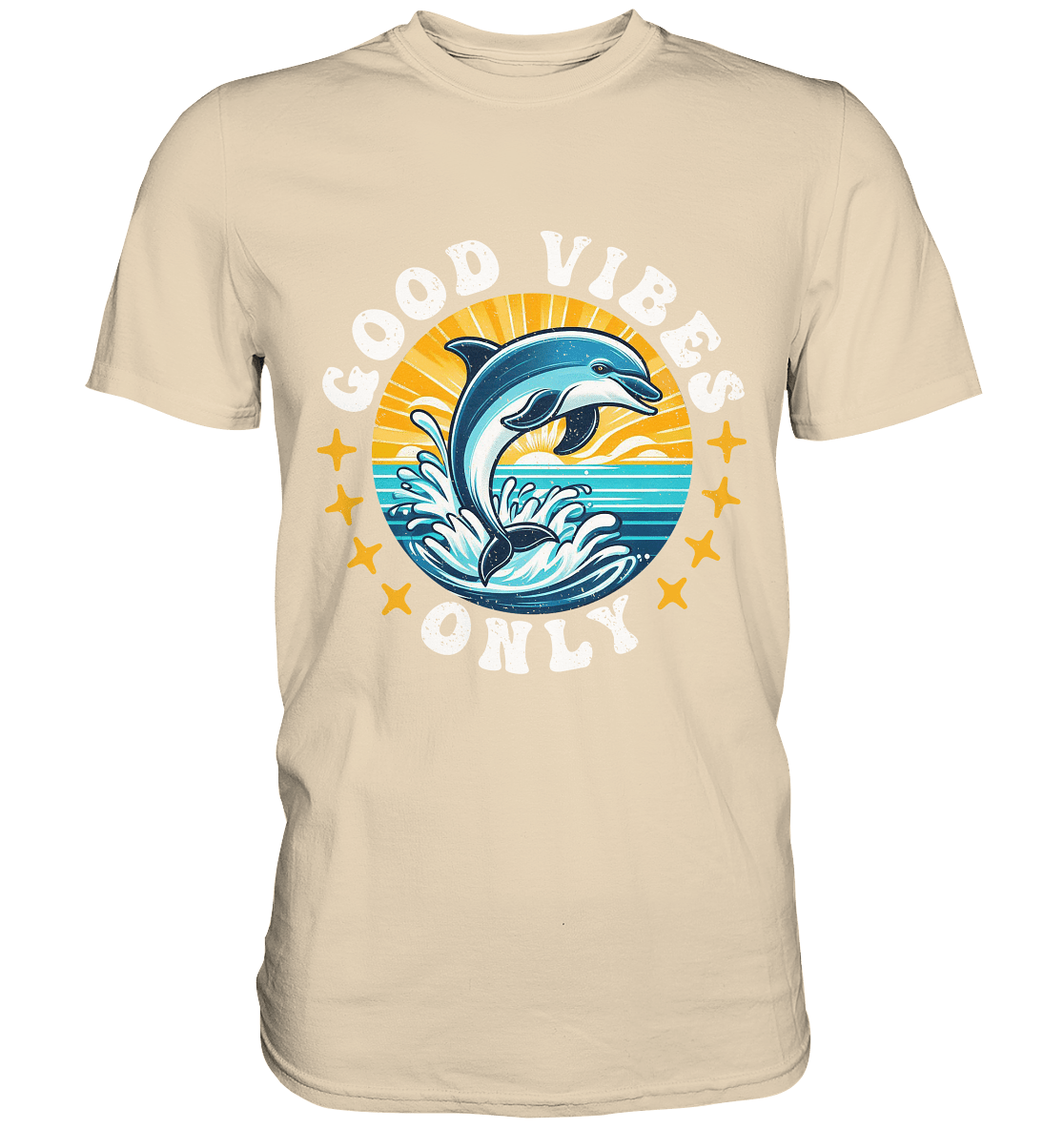 Good Vibes Only – Fröhlicher Delfin - Premium Shirt - FaunaFeels Onlineshop Unisex - Shirts