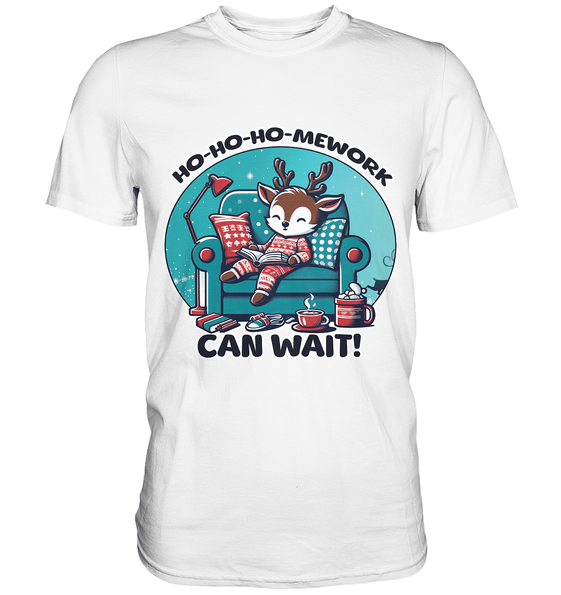 Ho - Ho - Ho - mework Can Wait – Das gemütliche Rentier im Weihnachtsschlaf! - Premium Shirt - FaunaFeels Onlineshop Unisex - Shirts