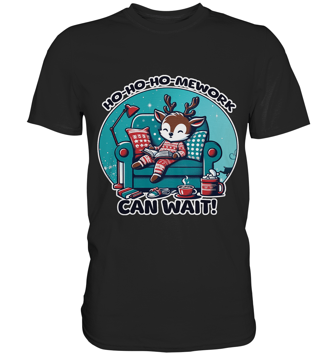 Ho - Ho - Ho - mework Can Wait – Das gemütliche Rentier im Weihnachtsschlaf! - Premium Shirt - FaunaFeels Onlineshop Unisex - Shirts