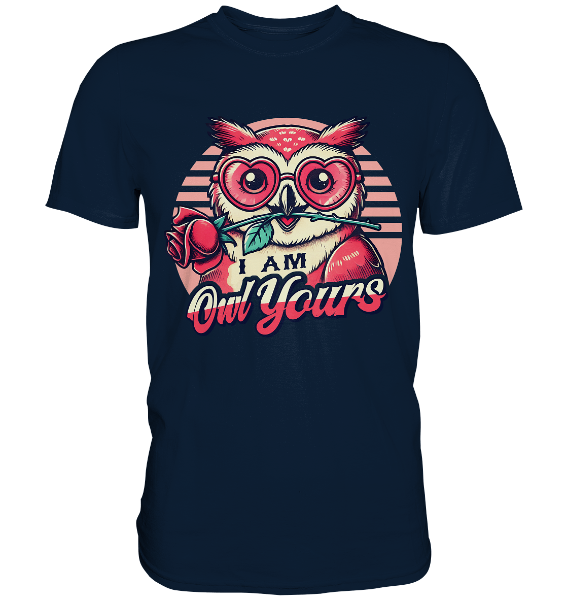 I Am Owl Yours - Verliebte Eule mit Herz - Sonnenbrille und Rose - Premium Shirt - FaunaFeels Onlineshop Unisex - Shirts
