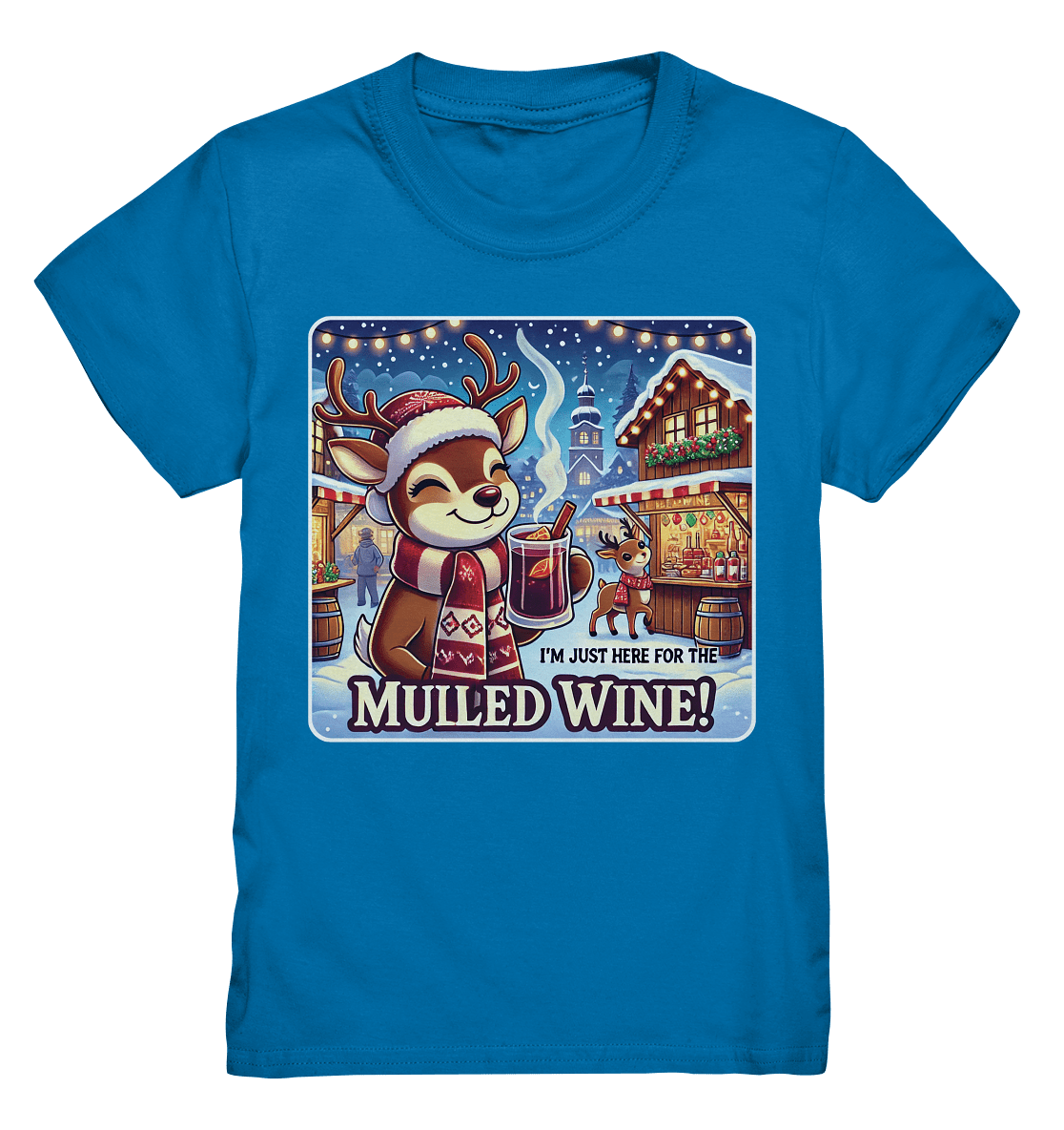 I'm Just Here for the Mulled Wine – Das festliche Rentier auf dem Weihnachtsmarkt! - Kids Premium Shirt - FaunaFeels Onlineshop Kids & Babys
