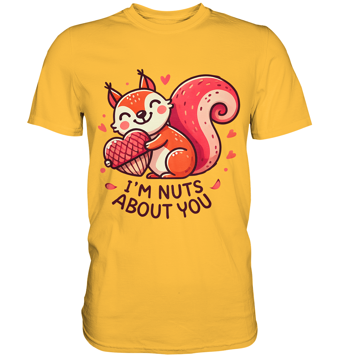 I'm Nuts About You - Süßes Eichhörnchen mit Herznuss Valentinsdesign - Premium Shirt - FaunaFeels Onlineshop Unisex - Shirts