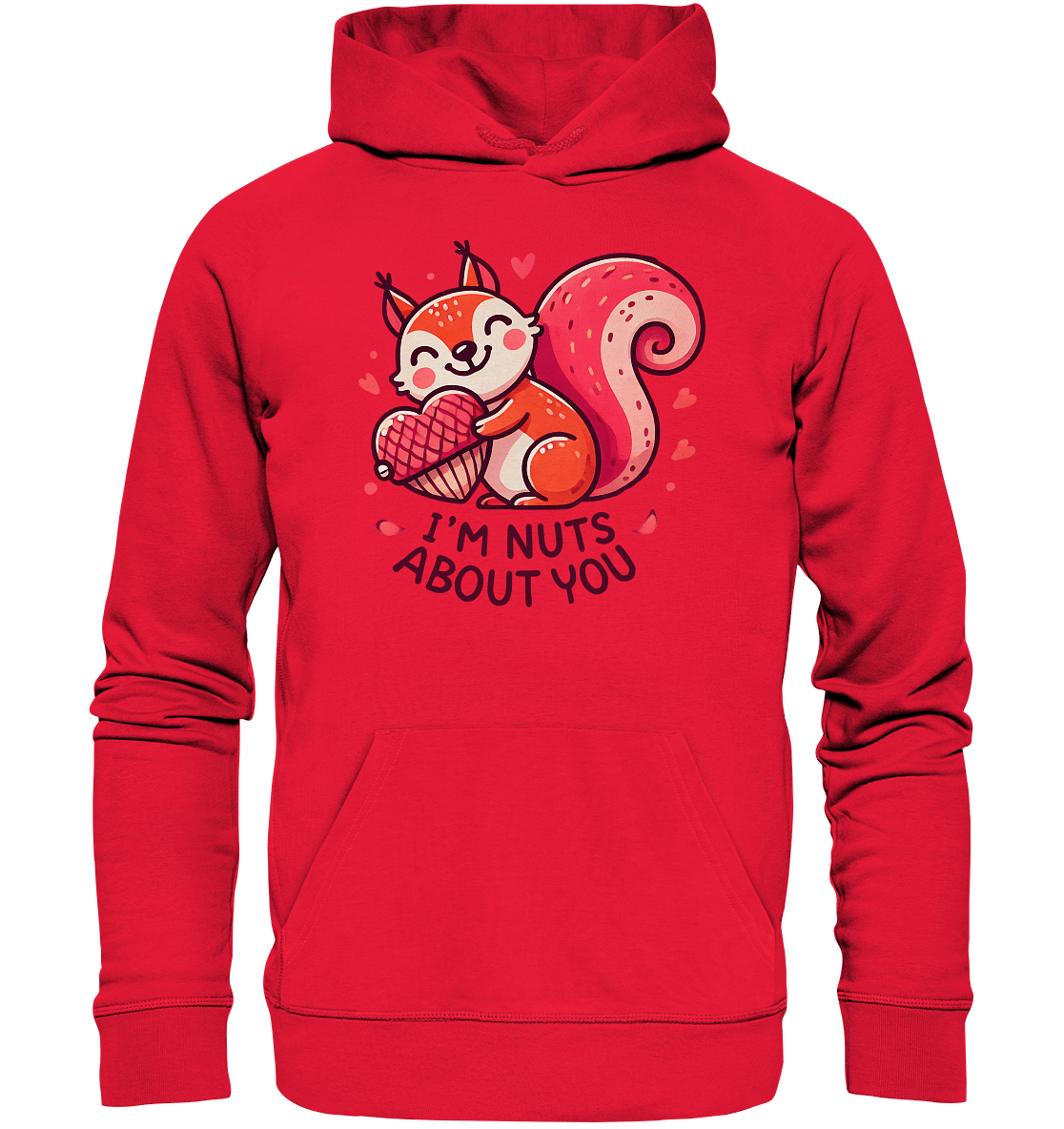 I'm Nuts About You - Süßes Eichhörnchen mit Herznuss Valentinsdesign - Premium Unisex Hoodie - FaunaFeels Onlineshop Hoodies