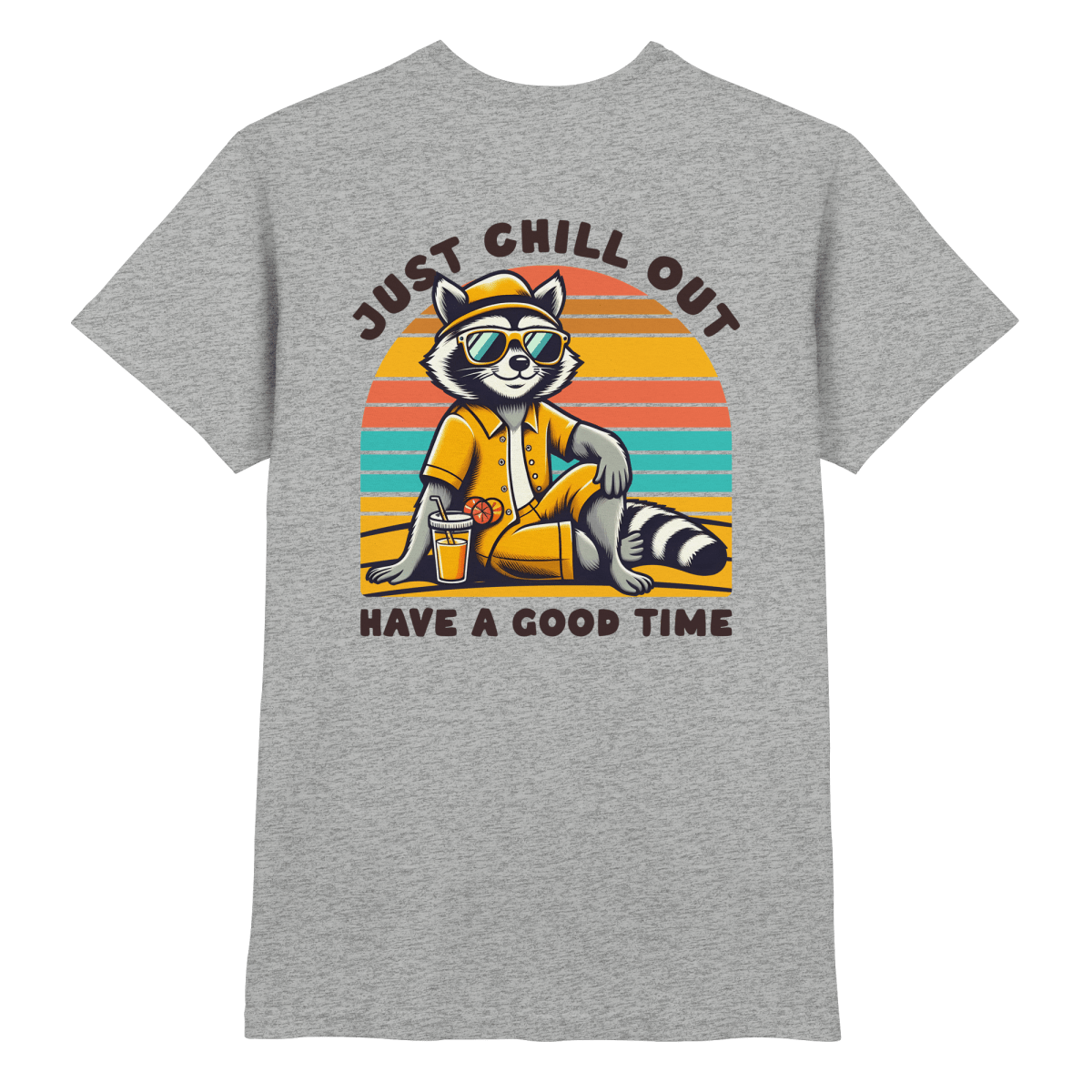Just Chill Out – Cooler Waschbär mit Sonnenbrille und Drink: Have a Good Time - Heavy Cotton T-Shirt - FaunaFeels Onlineshop Unisex - Shirts