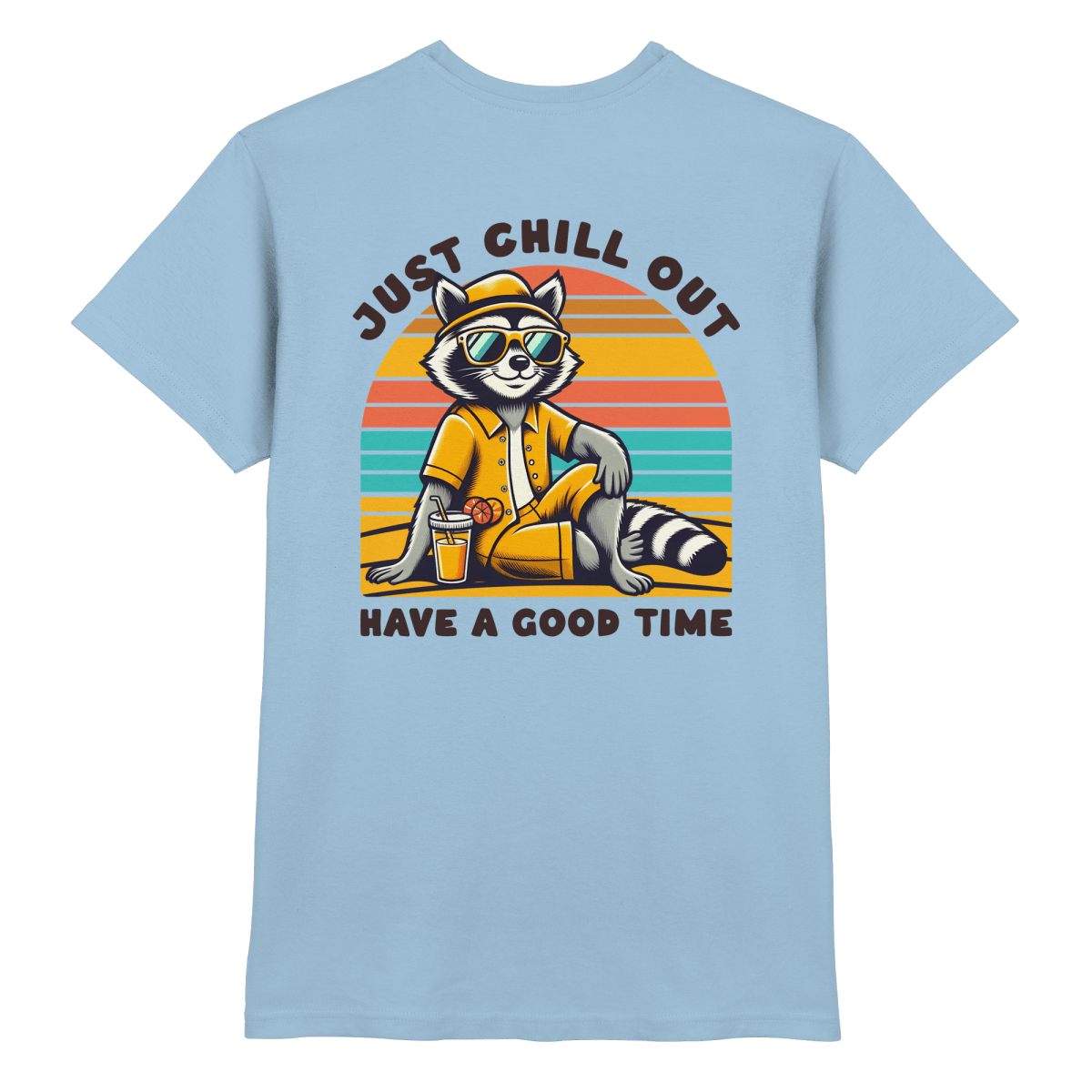 Just Chill Out – Cooler Waschbär mit Sonnenbrille und Drink: Have a Good Time - Heavy Cotton T-Shirt - FaunaFeels Onlineshop Unisex - Shirts