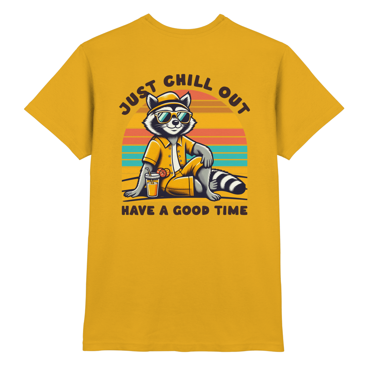 Just Chill Out – Cooler Waschbär mit Sonnenbrille und Drink: Have a Good Time - Heavy Cotton T-Shirt - FaunaFeels Onlineshop Unisex - Shirts