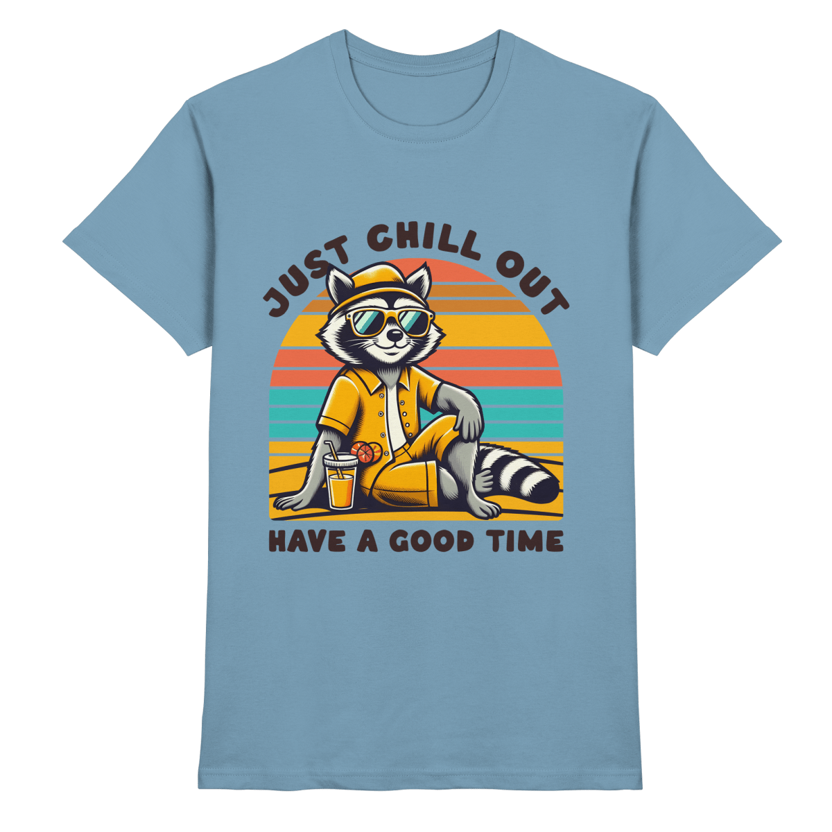 Just Chill Out – Cooler Waschbär mit Sonnenbrille und Drink: Have a Good Time - Heavy Cotton T-Shirt - FaunaFeels Onlineshop Unisex - Shirts