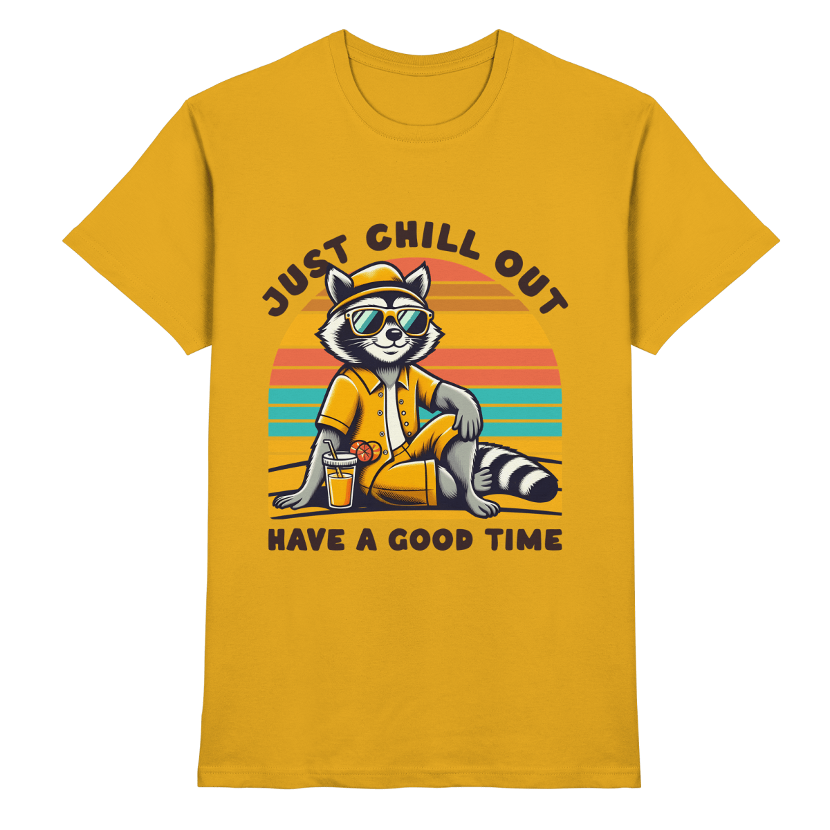 Just Chill Out – Cooler Waschbär mit Sonnenbrille und Drink: Have a Good Time - Heavy Cotton T-Shirt - FaunaFeels Onlineshop Unisex - Shirts