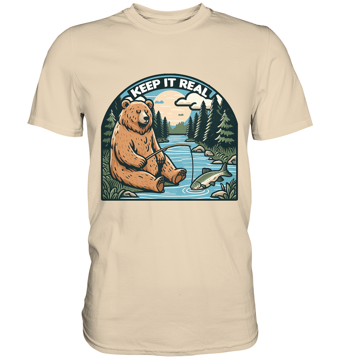 Keep it Real – Entspannter Bär beim Angeln - Premium Shirt - FaunaFeels Onlineshop Unisex - Shirts