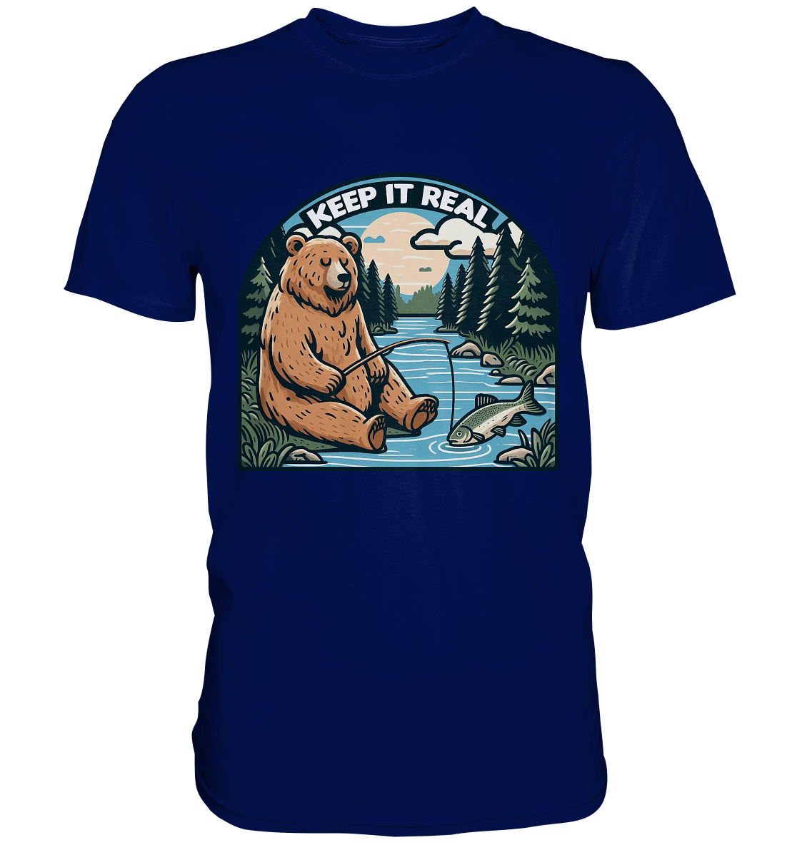Keep it Real – Entspannter Bär beim Angeln - Premium Shirt - FaunaFeels Onlineshop Unisex - Shirts