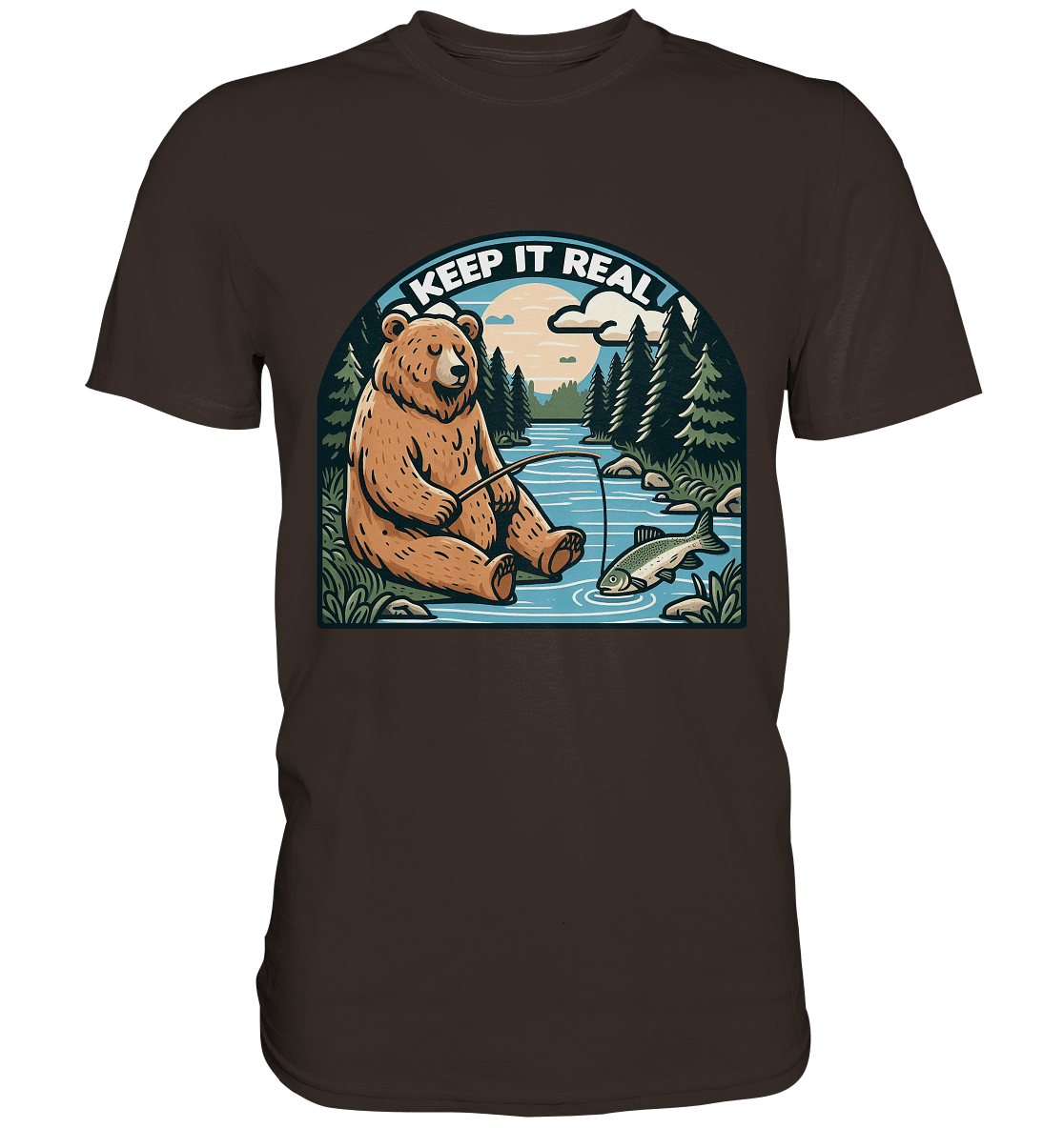 Keep it Real – Entspannter Bär beim Angeln - Premium Shirt - FaunaFeels Onlineshop Unisex - Shirts