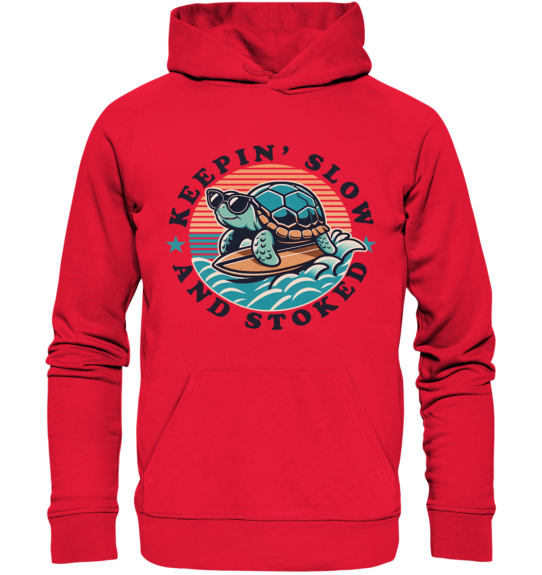 Keepin' Slow and Stoked – Cooles Surfer - Schildkröten - Design für entspannte Vibes - Premium Unisex Hoodie - FaunaFeels Onlineshop Hoodies