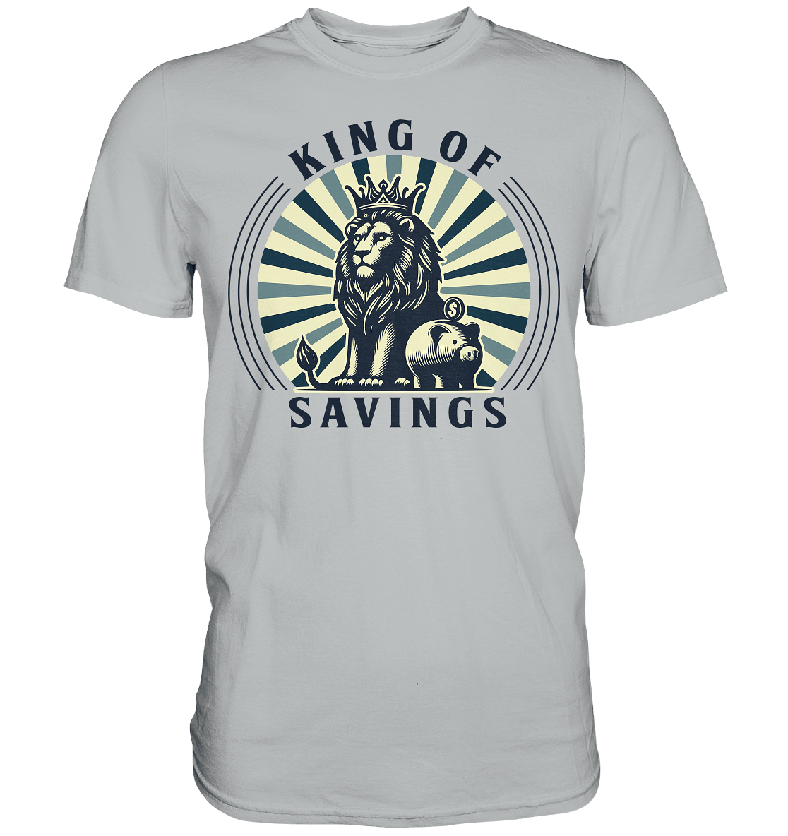 King of Savings – Löwe mit Sparschwein - Premium Shirt - FaunaFeels Onlineshop Unisex - Shirts