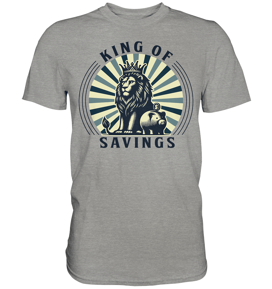King of Savings – Löwe mit Sparschwein - Premium Shirt - FaunaFeels Onlineshop Unisex - Shirts