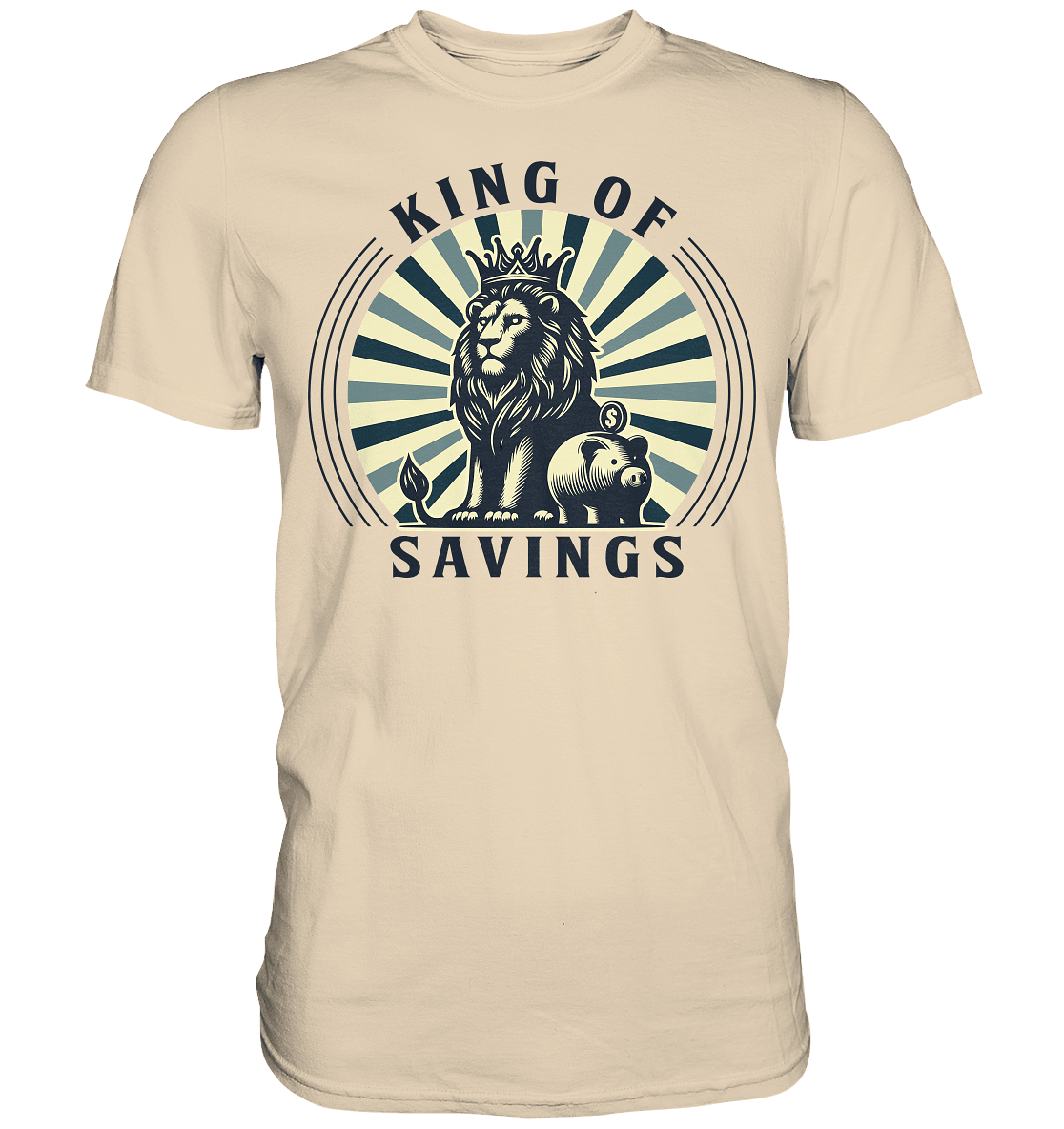 King of Savings – Löwe mit Sparschwein - Premium Shirt - FaunaFeels Onlineshop Unisex - Shirts