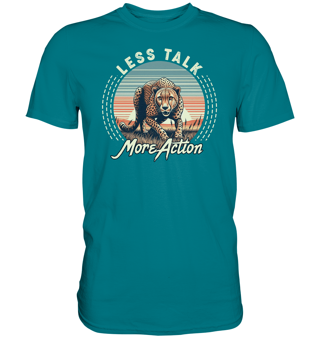 Less Talk More Action – Gepard auf der Jagd - Premium Shirt - FaunaFeels Onlineshop Unisex - Shirts