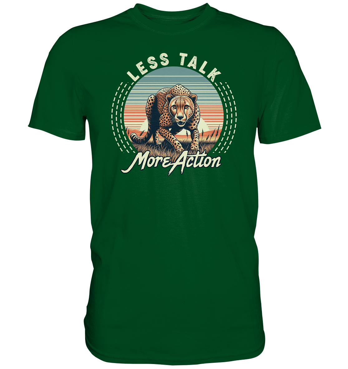 Less Talk More Action – Gepard auf der Jagd - Premium Shirt - FaunaFeels Onlineshop Unisex - Shirts