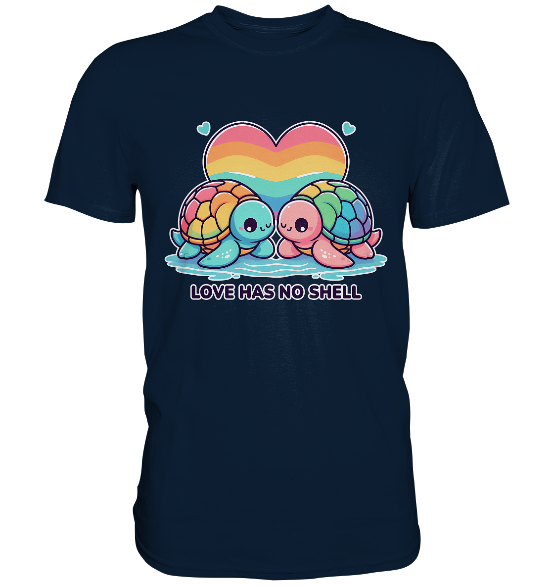 Love Has No Shell – Süße Regenbogen - Schildkröten - Premium Shirt - FaunaFeels Onlineshop Unisex - Shirts