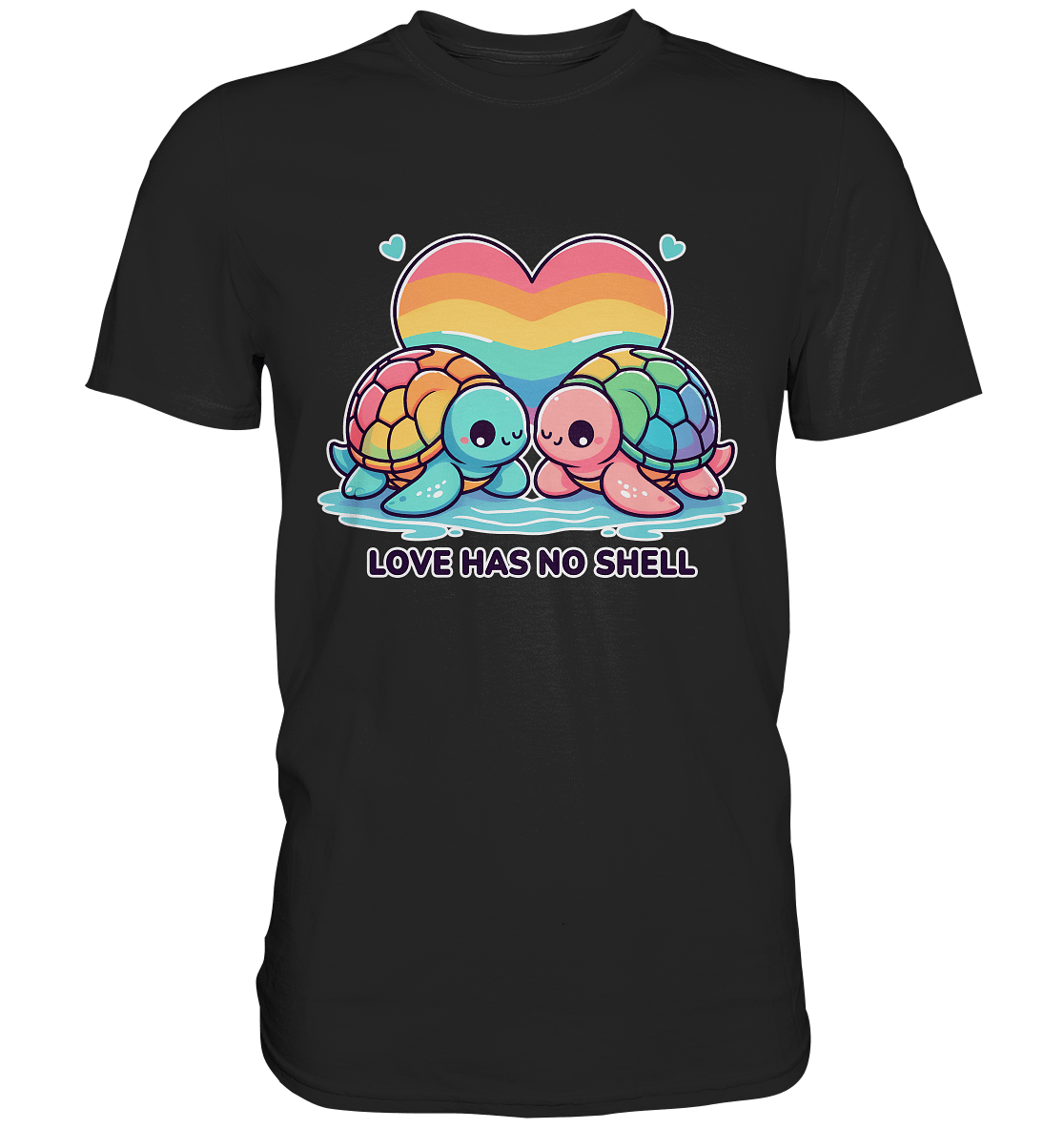 Love Has No Shell – Süße Regenbogen - Schildkröten - Premium Shirt - FaunaFeels Onlineshop Unisex - Shirts