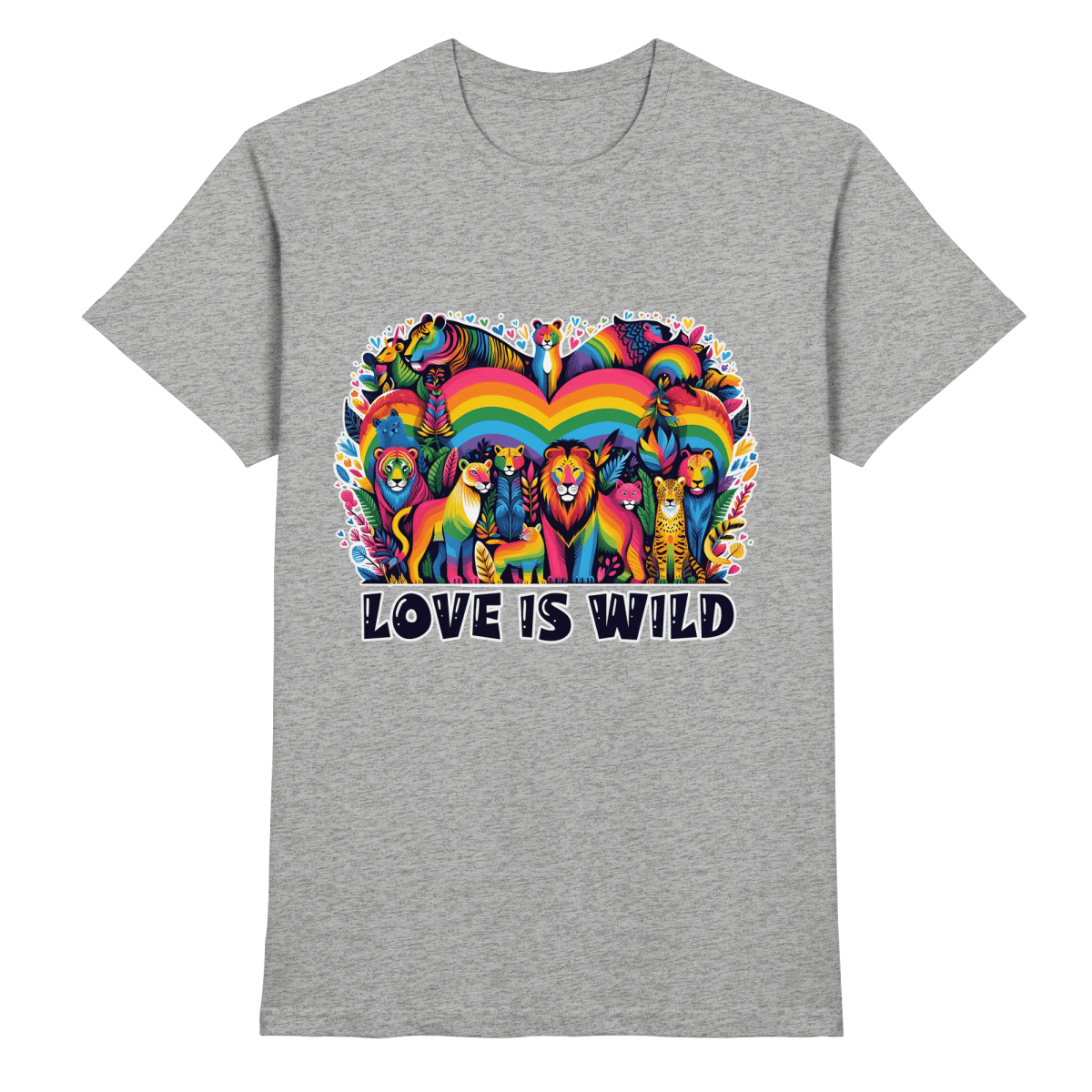 Love Is Wild – Regenbogen - Tierwelt voller Liebe - Heavy Cotton T-Shirt - FaunaFeels Onlineshop Unisex - Shirts