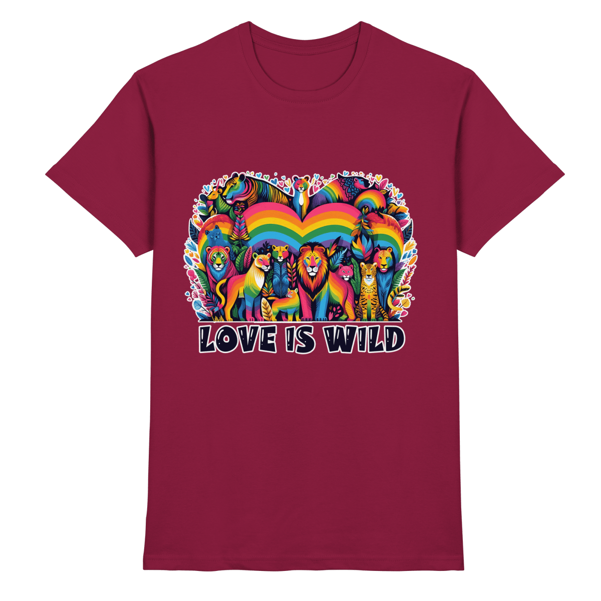 Love Is Wild – Regenbogen - Tierwelt voller Liebe - Heavy Cotton T-Shirt - FaunaFeels Onlineshop Unisex - Shirts