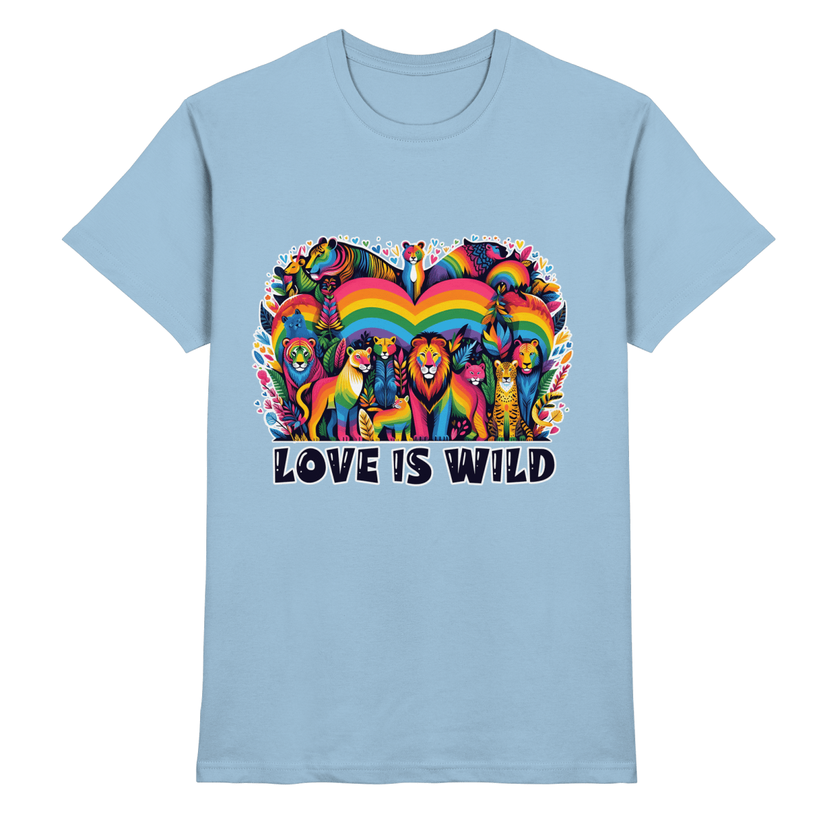 Love Is Wild – Regenbogen - Tierwelt voller Liebe - Heavy Cotton T-Shirt - FaunaFeels Onlineshop Unisex - Shirts