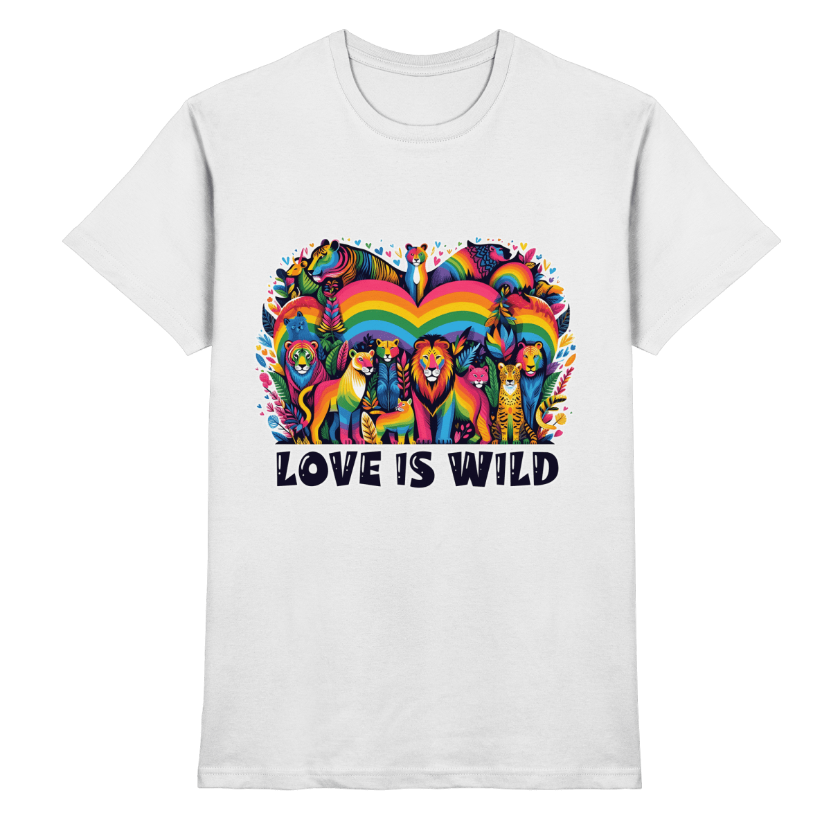 Love Is Wild – Regenbogen - Tierwelt voller Liebe - Heavy Cotton T-Shirt - FaunaFeels Onlineshop Unisex - Shirts
