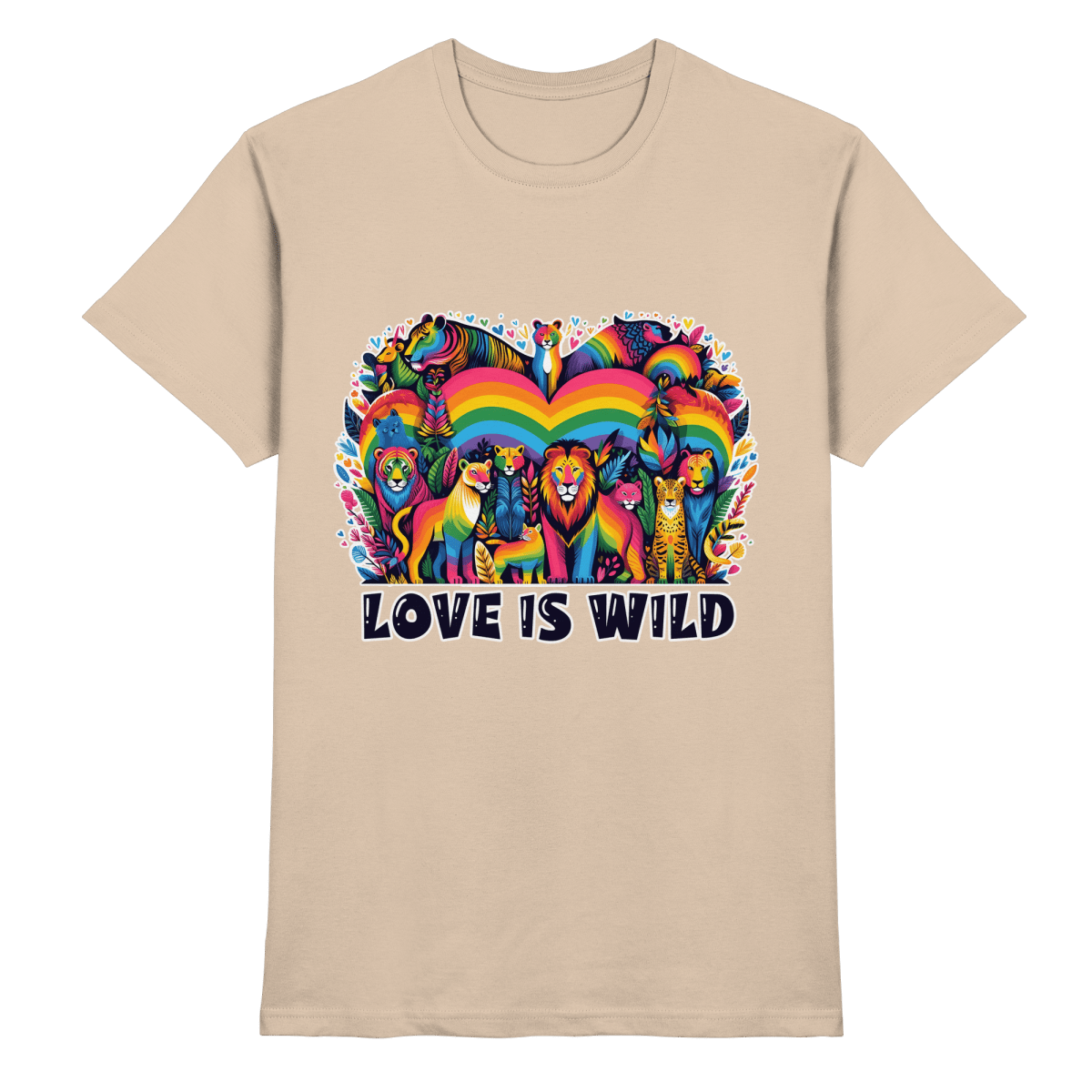 Love Is Wild – Regenbogen - Tierwelt voller Liebe - Heavy Cotton T-Shirt - FaunaFeels Onlineshop Unisex - Shirts