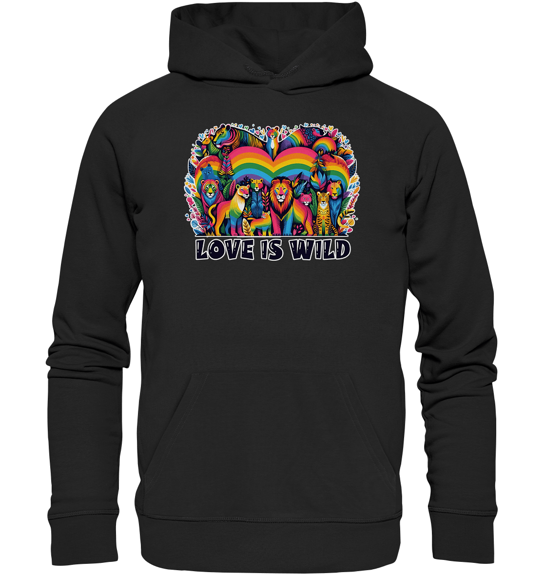 Love Is Wild – Regenbogen - Tierwelt voller Liebe - Premium Unisex Hoodie - FaunaFeels Onlineshop Hoodies