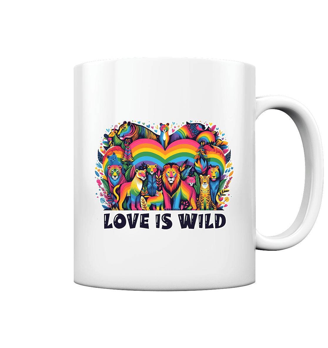 Love Is Wild – Regenbogen - Tierwelt voller Liebe - Tasse glossy - FaunaFeels Onlineshop Trinkgefäße