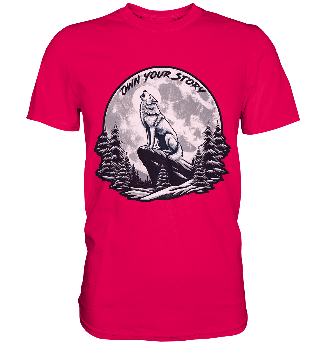 Own Your Story – Heulender Wolf bei Vollmond - Premium Shirt - FaunaFeels Onlineshop Unisex - Shirts