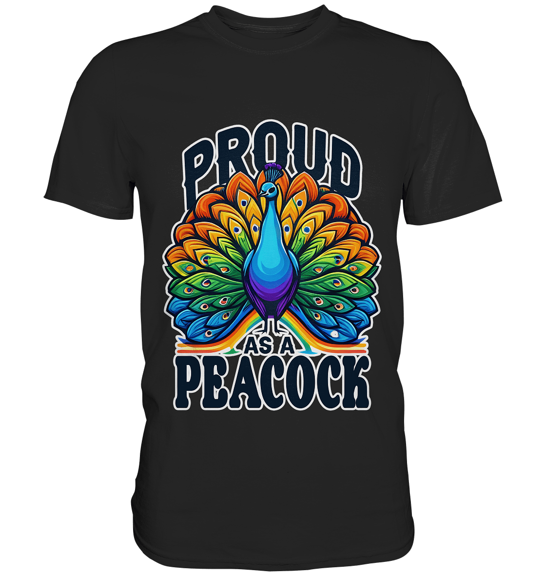 Proud as a Peacock – Strahlender Regenbogen - Pfau - Premium Shirt - FaunaFeels Onlineshop Unisex - Shirts